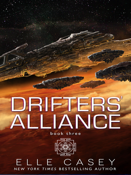 Title details for Drifters' Alliance, Book 3 by Elle Casey - Available